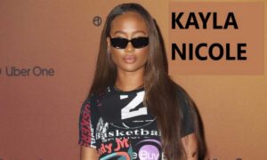 Kayla Nicole Net Worth 2025