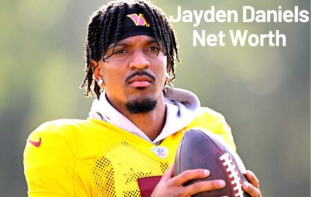 What is Jayden Daniels Net Worth?